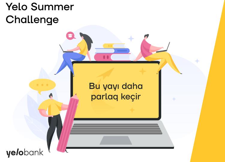 Yelo Bank объявляет набор на программу "Summer Challenge 2022" 