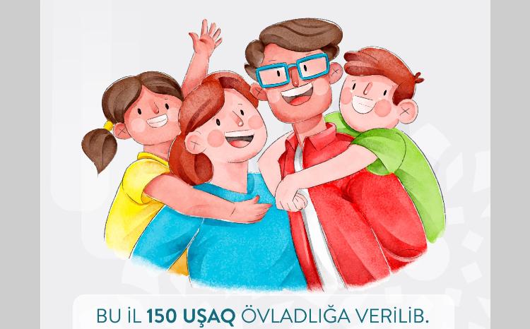 Bu il 150 uşaq övladlığa verilib 