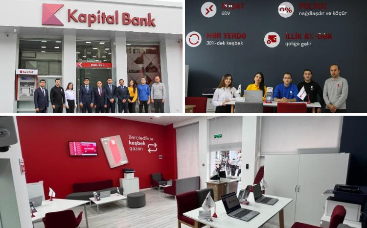 Kapital Bank представил филиал «Аджеми» в новой концепции 