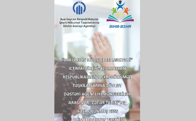 Məktəblilər arasında "Zəfər tarixi"nə həsr olunmuş Esse Olimpiadasının təşkili adlı layihəyəsinin icarsına başlayıb 