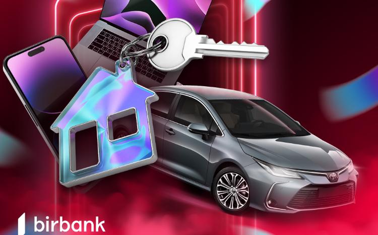 Держатели карт Birbank смогут выиграть квартиру, автомобиль и другие ценные призы 