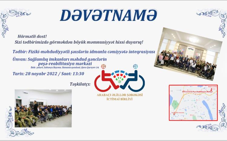 "Fiziki-məhdudiyyətli şəxslərin idmanla cəmiyyətə inteqrasiyası" 
