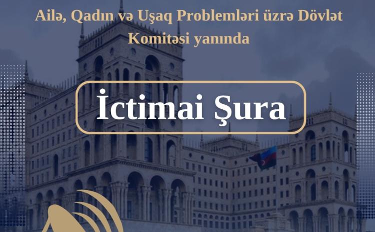 AQUPDK İctimai Şuraya namizədlərin qəbulunu elan edir 