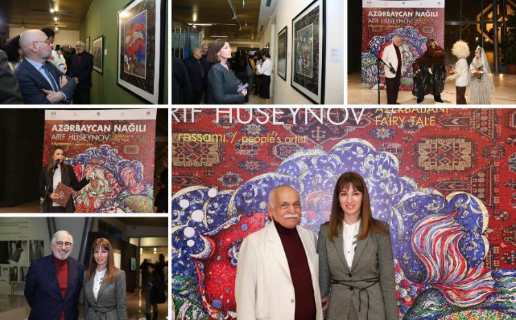 Hosted the exhibition "Azerbaijani Fairytale" displaying artworks by People’s Artist Arif Huseynov 