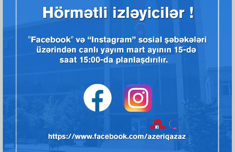 "Azəriqaz" İB rəhbərliyinin növbəti canlı yayımı planlaşdırılır 