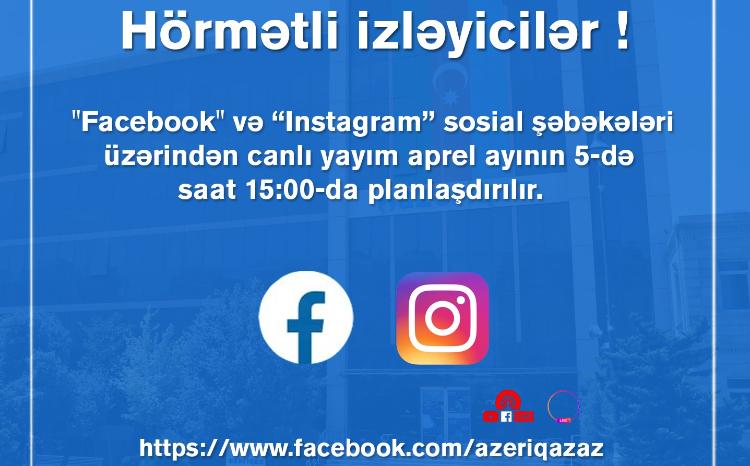 "Azəriqaz" İB rəhbərliyinin növbəti canlı yayımı planlaşdırılır 