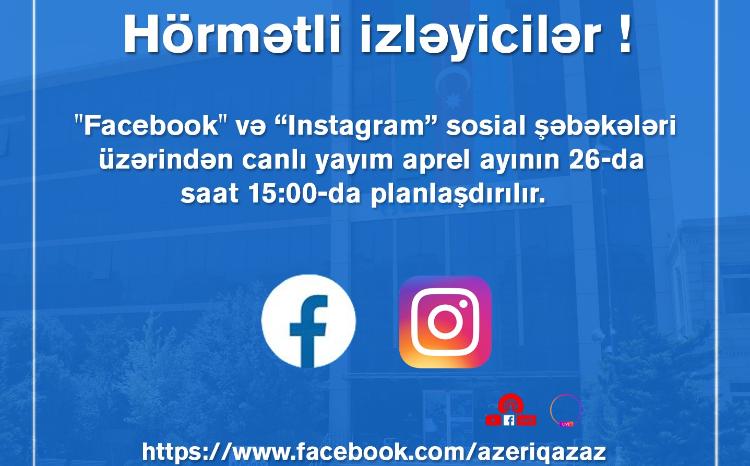 "Azəriqaz" İB rəhbərliyinin növbəti canlı yayımı planlaşdırılır 