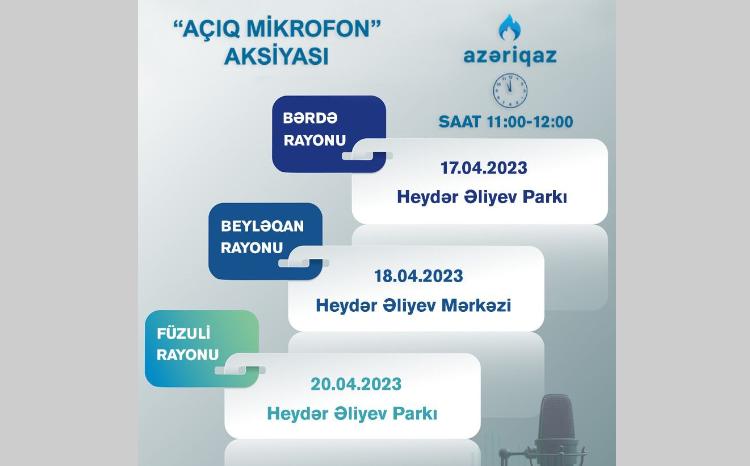 SOCAR "Azəriqaz" İB-nin "Açıq mikrofon" aksiyası davam edir 