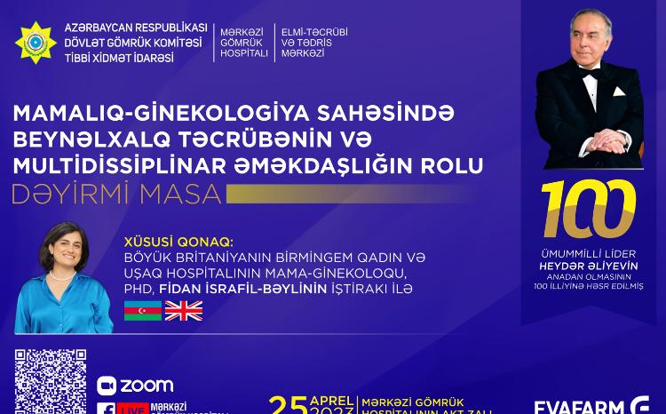 "Mamalıq-ginekologiya sahəsində beynəlxalq təcrübənin və multidissiplinar əməkdaşlığın rolu" mövzusunda Dəyirmi Masa həyata keçiriləcək 