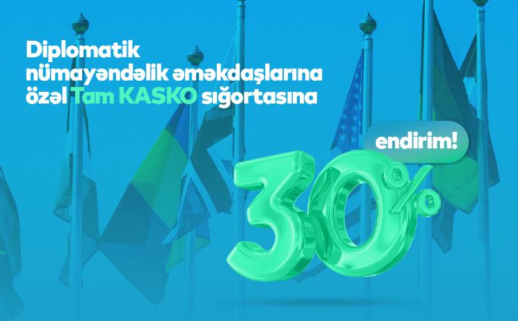 PAŞA Sığortadan diplomatik nümayəndəliklərin əməkdaşları üçün Tam KASKO sığortasına xüsusi endirim! 
