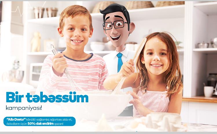 PAŞA Sığortadan ailəsinin sağlamlığını düşünənlər üçün özəl kampaniya! - "Bir Təbəssüm"! 