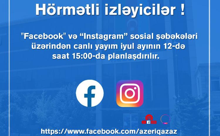 "Azəriqaz" İB rəhbərliyinin növbəti canlı yayımı planlaşdırılır 