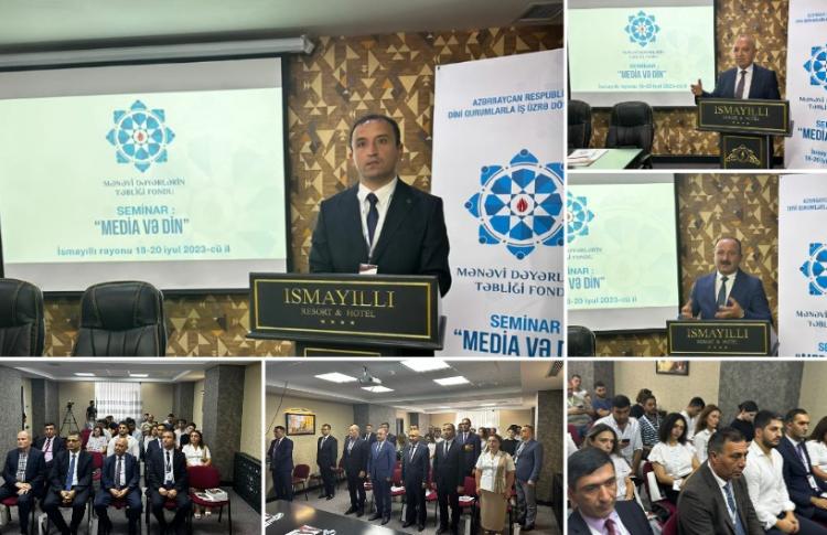 İsmayıllıda "Media və din" adlı üçgünlük seminarın açılış mərasimi olub 