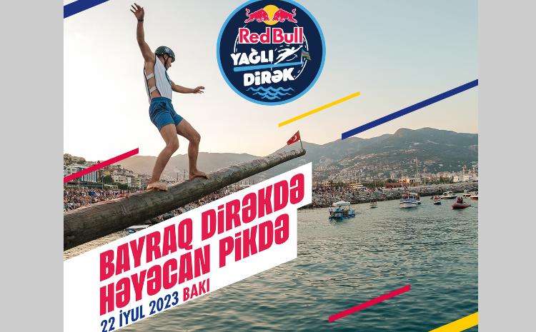 Red Bull Yağlı Dirək yarışı ilk dəfə Bakıda - VİDEO