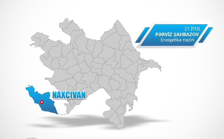Energetika naziri Naxçıvanda vətəndaşları qəbul edəcək 