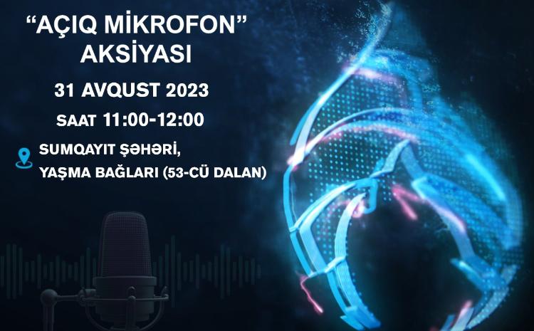 "Azəriqaz" İB-nin "Açıq mikrofon"u Sumqayıt şəhərinin Yaşma bağlarında qurulacaq 