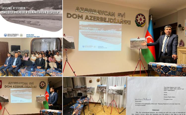 Varşavada "Sərsəng Su anbarı: Humanitar fəlakətin bir addımlığında" mövuzunda foto-sərgi keçirilib 