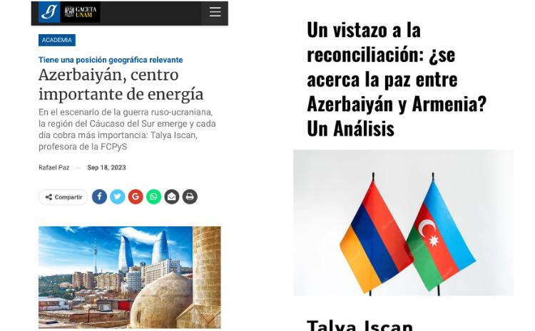 Meksikanın "Gaceta UNAM" qəzeti: Avrasiyanın enerji xəritəsini dəyişən Azərbaycan post-münaqişə dövründə ciddi çağırışlarla üzləşmişdir 