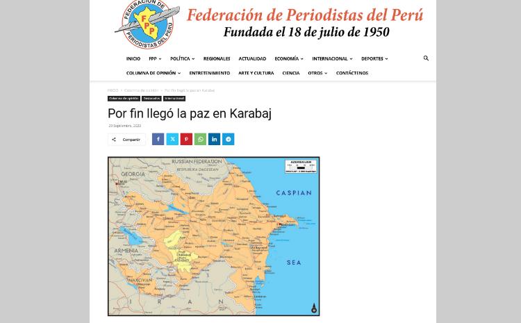 Peru jurnalistlər Federasiyasının rəsmi portalında "Nəhayət ki, Qarabağa sülh gəldi" sərlövhəli məqalə dərc olunub 