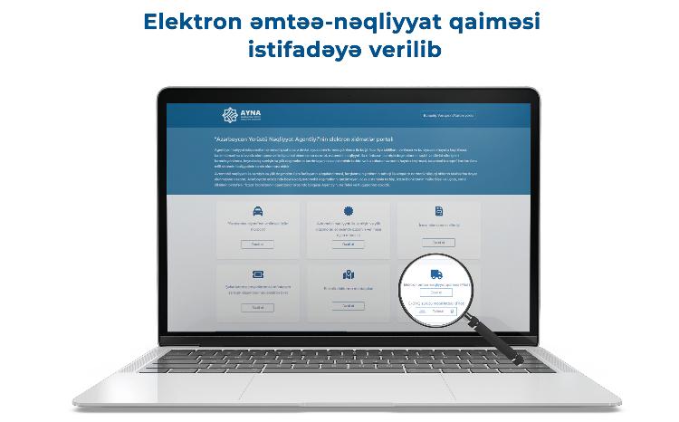 DVX və AYNA elektron əmtəə-nəqliyyat qaiməsi xidmətini istifadəyə verilib 