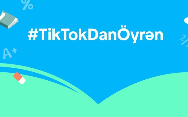 TikTok Azərbaycan Respublikası Mədəniyyət Nazirliyinin dəstəyi ilə #TikTokdanÖyrən layihəsinə start verir 