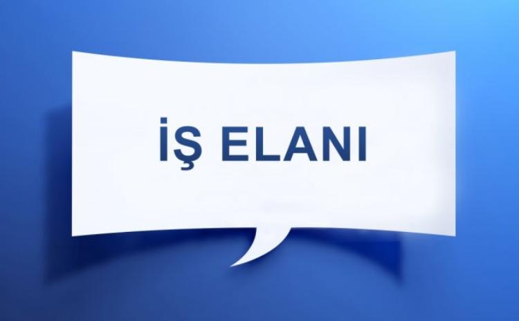İKTA işçi axtarır 