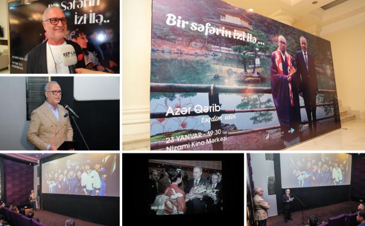 «CinemaPlus» поддержал фильмы о официальных визитах общенационального лидера Гейдара Алиева - ВИДЕО