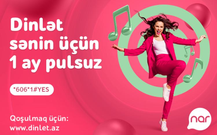 "Dinlət" service from Nar is now free! 