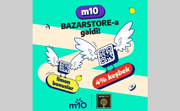 m10 предлагает кэшбэки при покупках в магазинах Bazarstore 