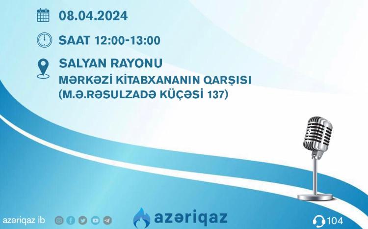 "Azəriqaz" İB-nin "Açıq mikrofon"u Salyan rayonunda qurulacaq 