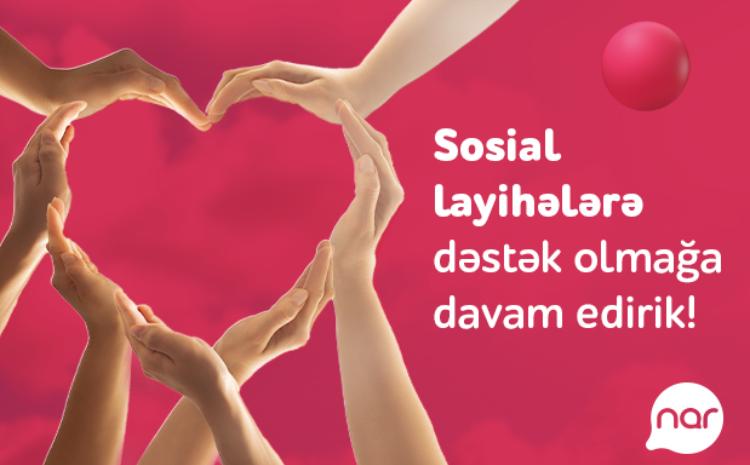 Nar actively supports impactful social projects for Azerbaijan 