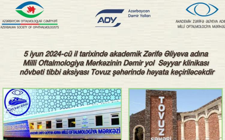 Akademik Zərifə Əliyeva adına Milli Oftalmologiya Mərkəzi Tovuzda tibbi aksiya keçirəcək 