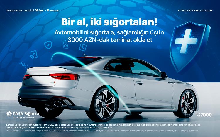 PAŞA Sığorta “Bir al, iki sığortalan” adlı yeni kampaniyasına start verir! 