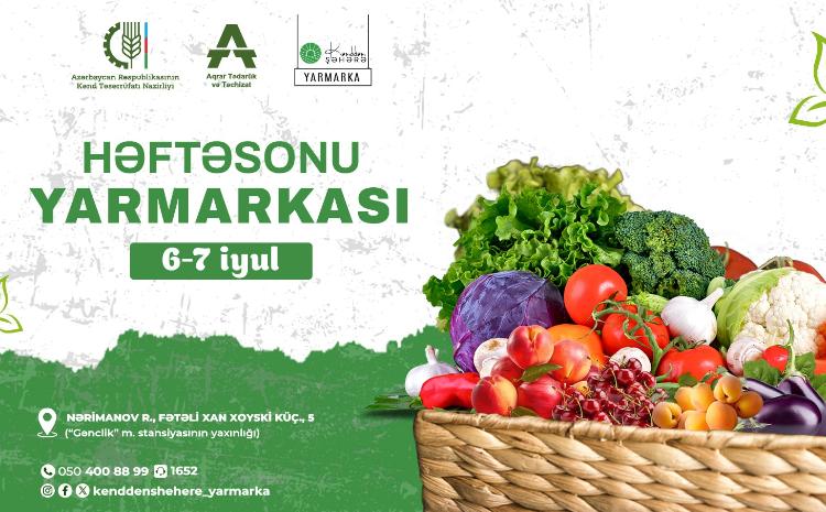 Bakıda “Kənddən Şəhərə” həftəsonu yarmarkası təşkil olunacaq 