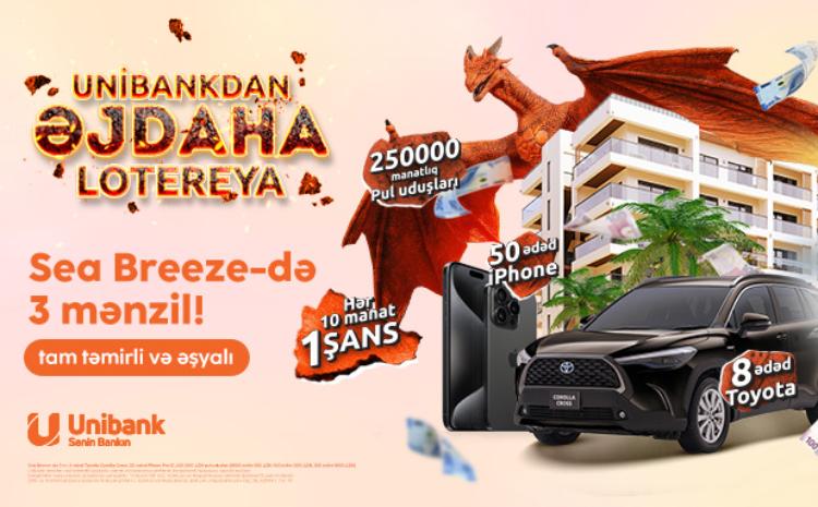 Unibank müştəriləri üçün 1 500 000 manatlıq “Əjdaha” lotereya keçirir 
