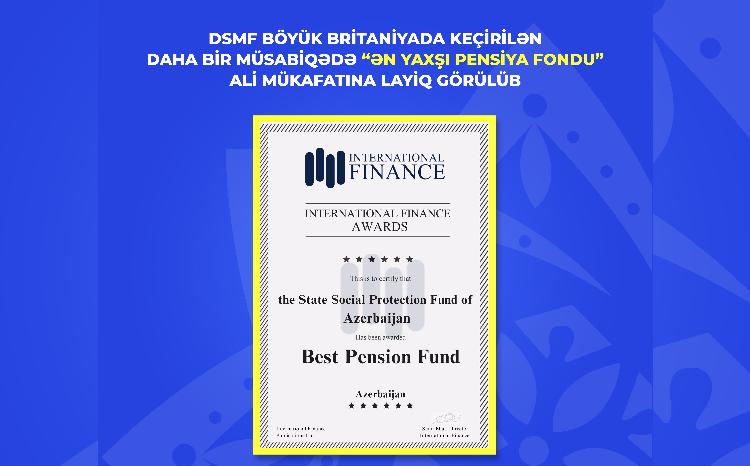 DSMF Böyük Britaniyada keçirilən daha bir müsabiqədə “Ən Yaxşı Pensiya Fondu” ali mükafatına layiq görülüb 