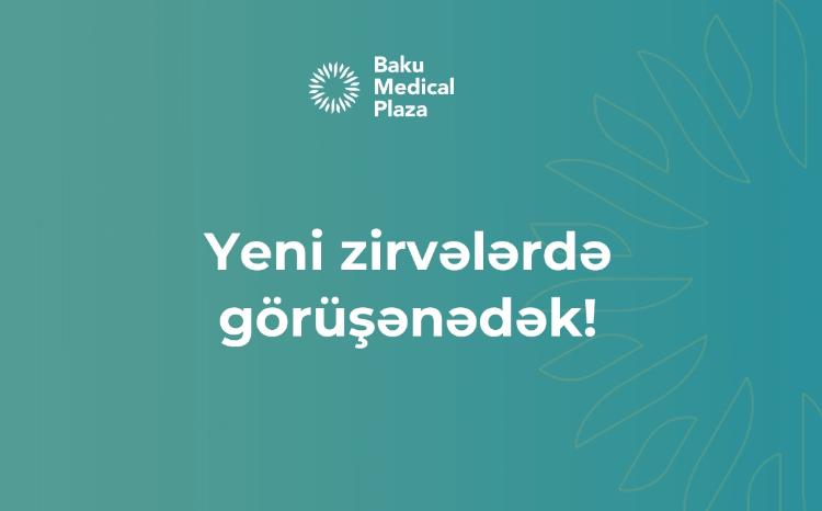 "Baku Medical Plaza" Babək filialı əsaslı təmirdən sonra yenidən xidmətinizdə 