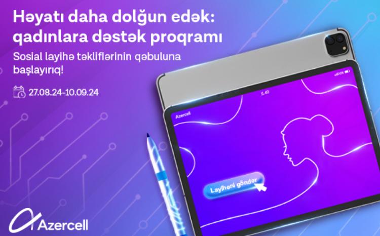 Empowering lives: women’s support program from Azercell 