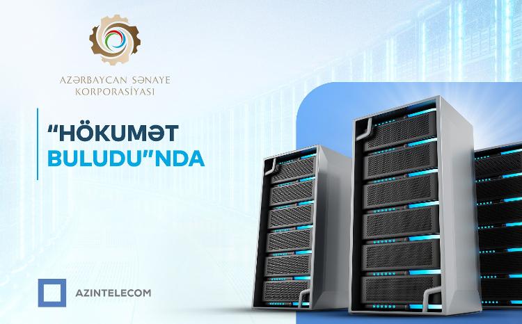 "Azerbaijan Industrial Corporation" OJSC partially transferred its IT systems to "Government Cloud" 