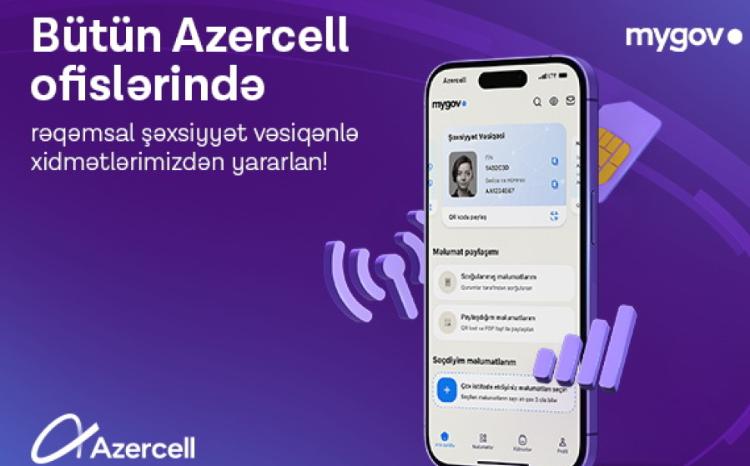 Azercell принимает цифровые удостоверения личности уже во всех офисах 