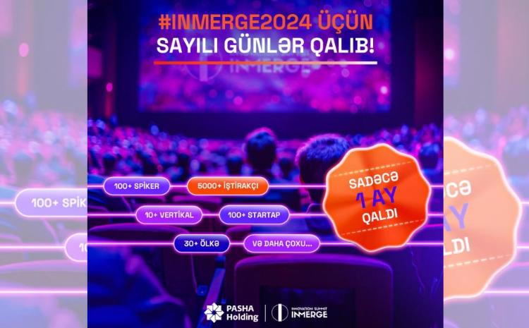 “InMerge İnnovasiya Sammiti”nə 1 ay qaldı! 