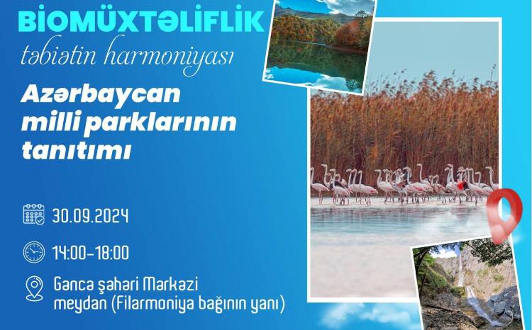 “Azərbaycanın milli parklarının tanıtımı” bu dəfə Gəncədə 