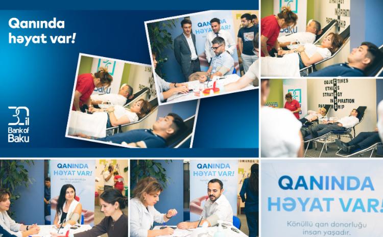 “Bank of Baku” qanvermə aksiyası keçirdi: “Qanında həyat var!” 
