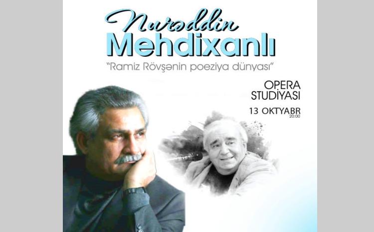 "Ramiz Rövşənin poeziya dünyası" adlı yaradıcılıq gecəsi təşkil olunacaq 