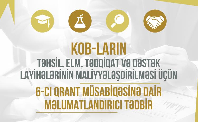 6-cı qrant müsabiqəsi barədə sualları olan KOB subyektlərinin nəzərinə! 