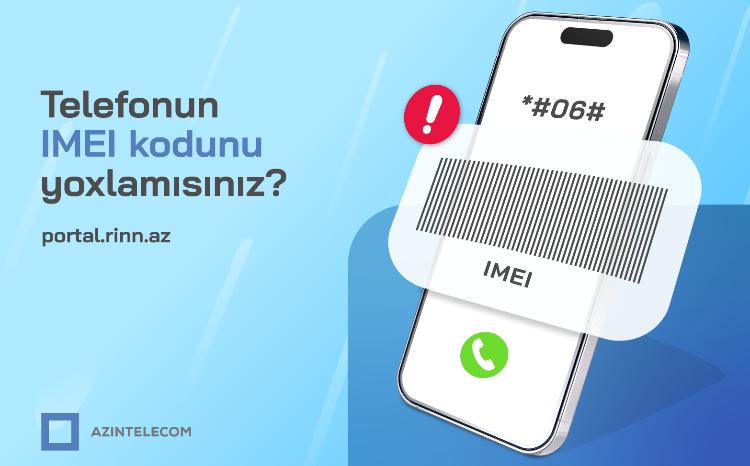 More than 24,000 "cloned" IMEI codes have been blocked by AzInTelecom 