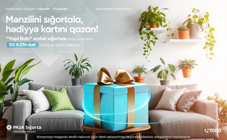 PAŞA Sığorta Bakıdakı mənzillərin sığortalanması üçün hədiyyəli kampaniya elan edir! 
