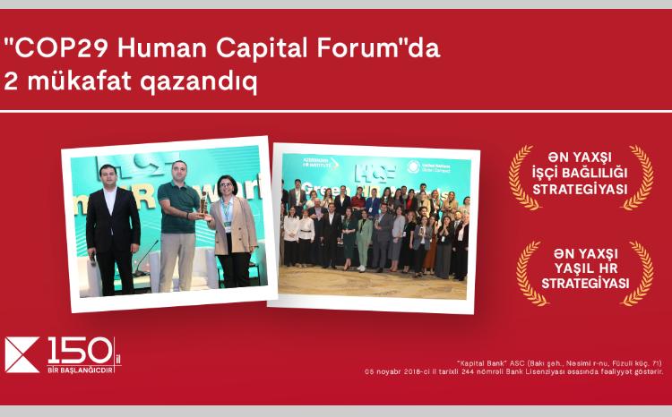 Kapital Bank awarded two prizes at the COP29 Human Capital Forum 