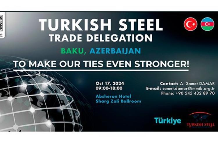 Türkiyə Polad İxracatçılar Birliyi Azərbaycanda 