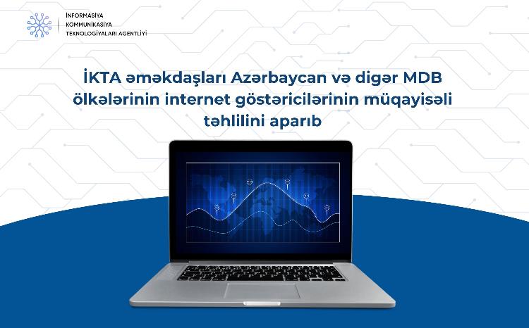 İKTA əməkdaşları Azərbaycan və digər MDB ölkələrinin internet göstәricilәrinin müqayisəli təhlilini aparıb 